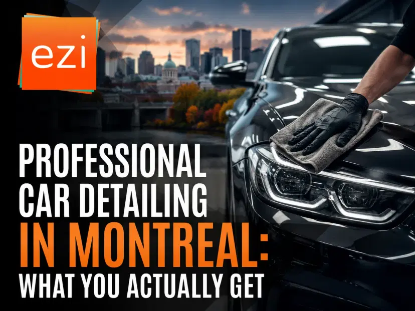 Professional car detailing in Montreal with a gloved technician polishing a glossy black car, featuring the EZI logo and city skyline background.